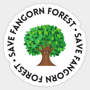 Save Fangorn Forest - Funny Sticker